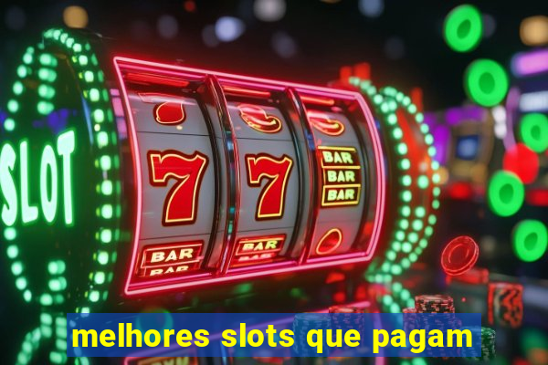 melhores slots que pagam