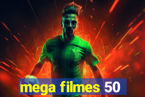 mega filmes 50