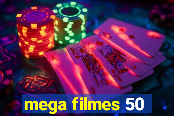 mega filmes 50