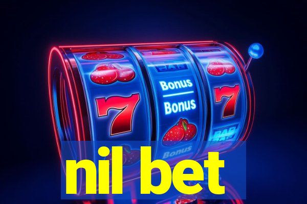 nil bet