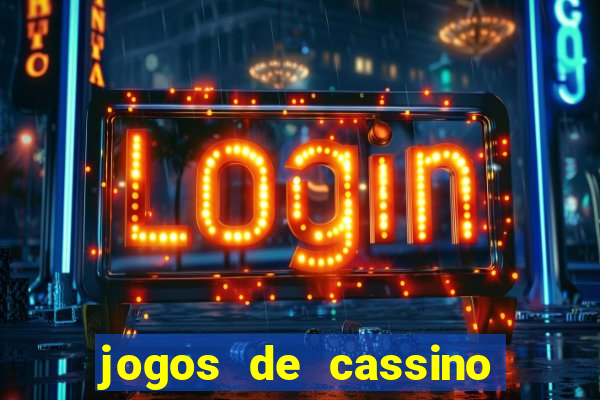 jogos de cassino online que ganha dinheiro real