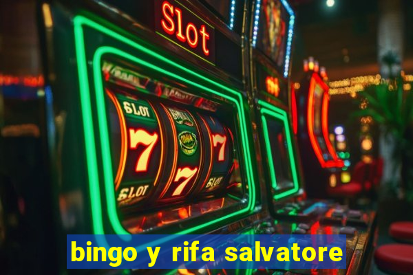 bingo y rifa salvatore