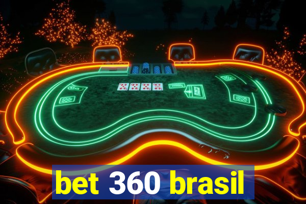 bet 360 brasil