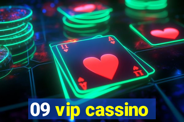 09 vip cassino