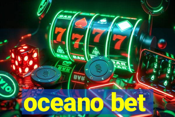 oceano bet