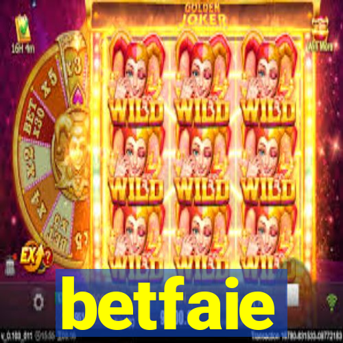 betfaie