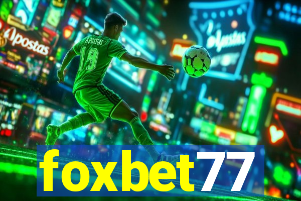 foxbet77