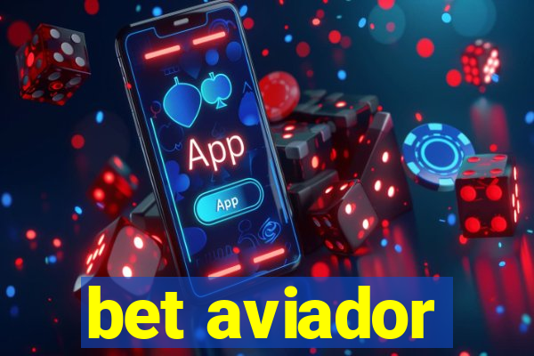 bet aviador