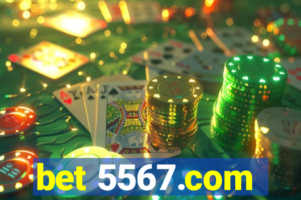 bet 5567.com