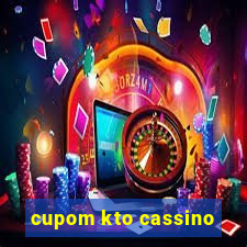 cupom kto cassino