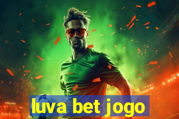 luva bet jogo