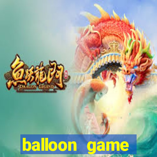 balloon game balloon game