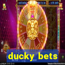 ducky bets