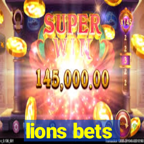 lions bets