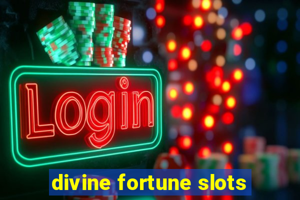 divine fortune slots