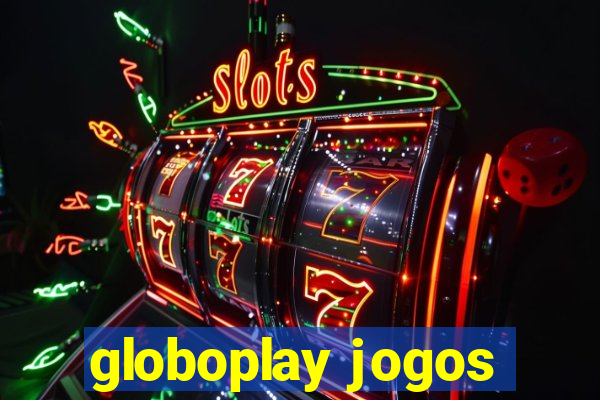 globoplay jogos