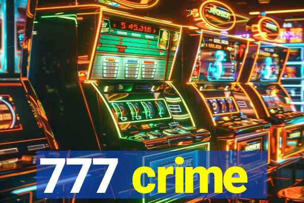 777 crime