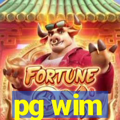 pg wim