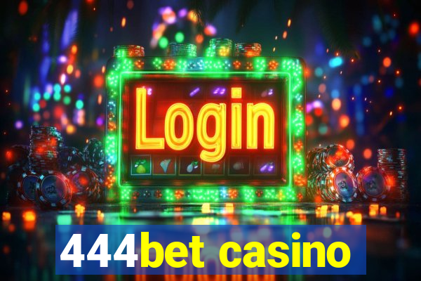 444bet casino