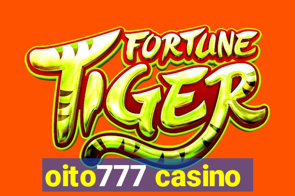 oito777 casino