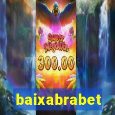 baixabrabet