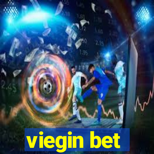 viegin bet