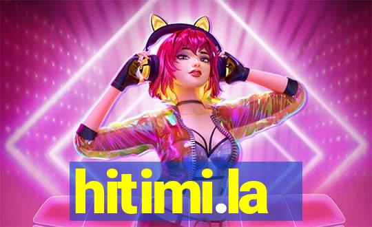 hitimi.la