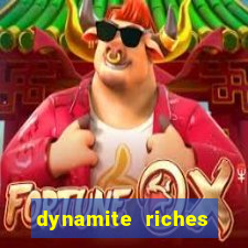 dynamite riches slot demo