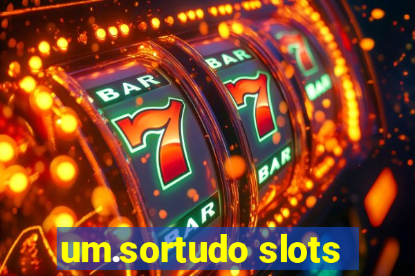 um.sortudo slots