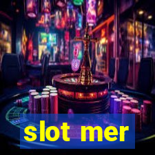 slot mer