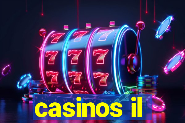 casinos il