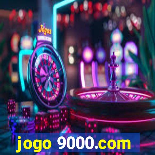 jogo 9000.com