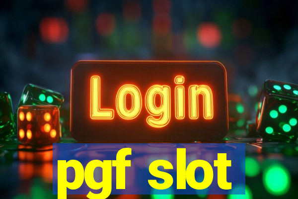 pgf slot