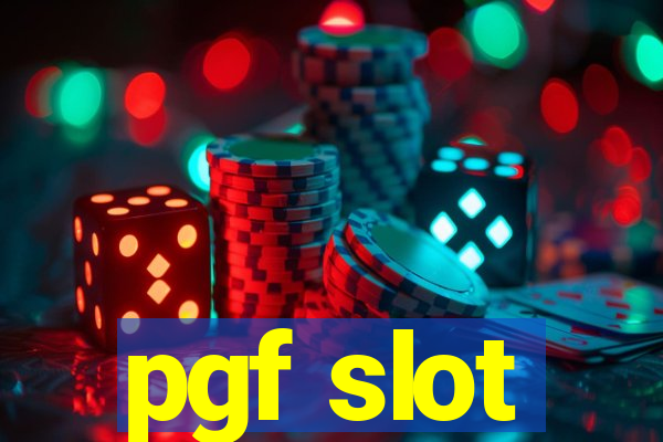 pgf slot