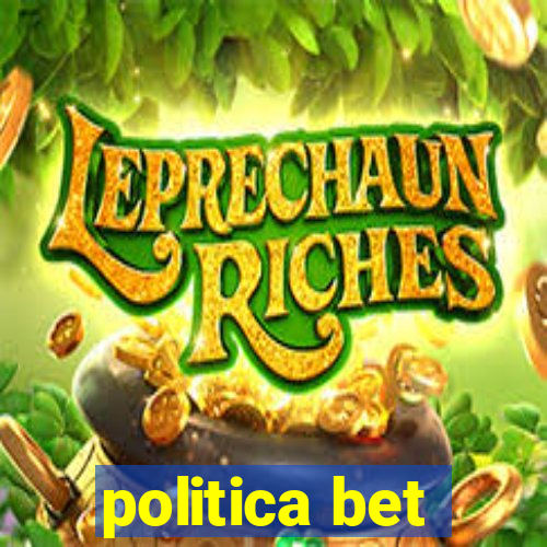 politica bet