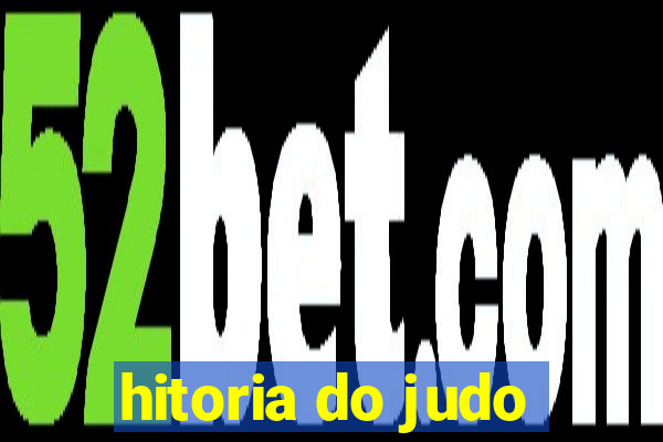 hitoria do judo