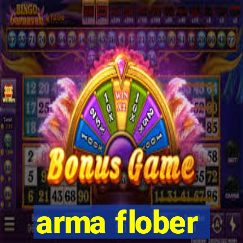 arma flober