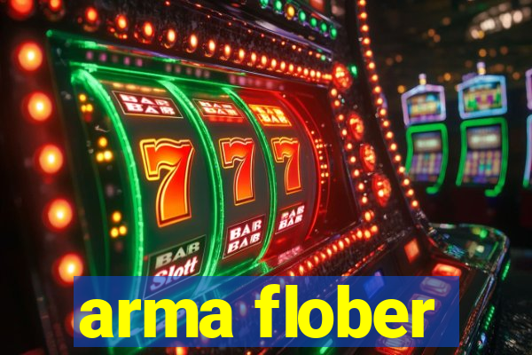 arma flober