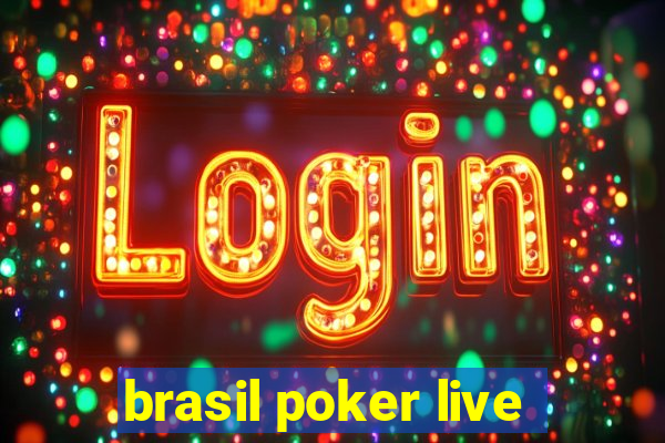 brasil poker live