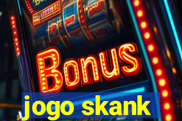 jogo skank