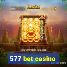 577 bet casino