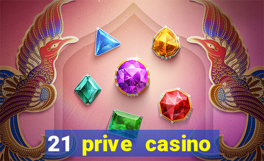 21 prive casino bonus codes