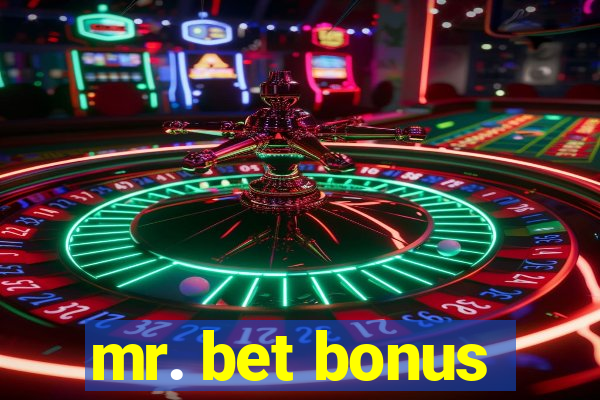 mr. bet bonus