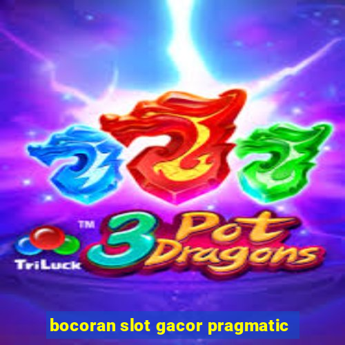 bocoran slot gacor pragmatic