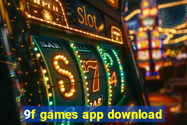 9f games app download