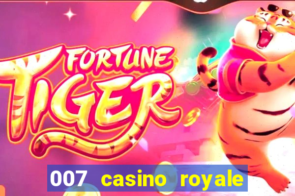 007 casino royale legenda pt