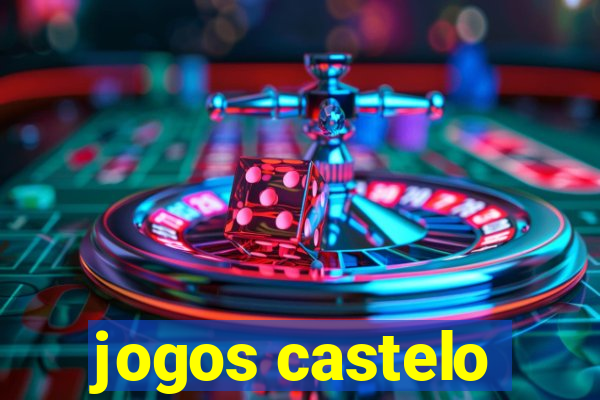 jogos castelo