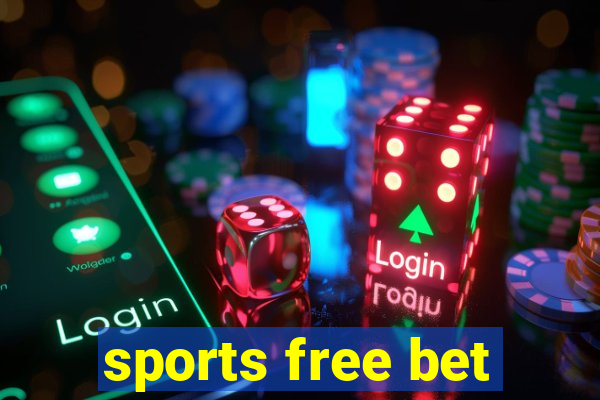 sports free bet