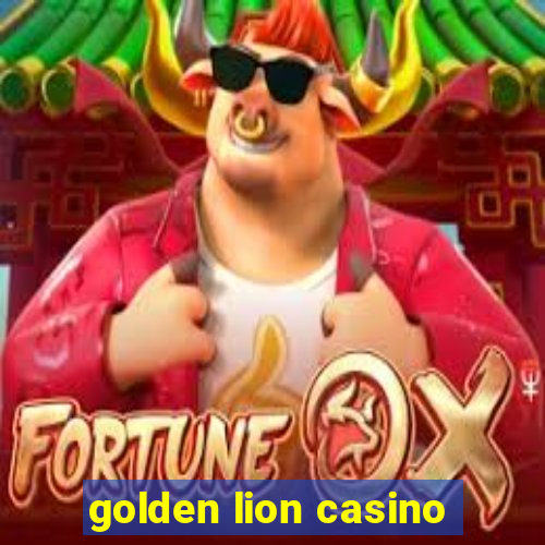 golden lion casino