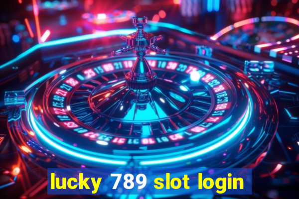 lucky 789 slot login